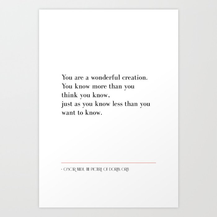 You Are A Wonderful Creation Life Quote By Oscar Wilde, Picture Of Dorian Grey, Motivational Quotes Art Print