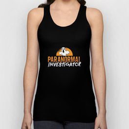 Ghost Hunter Paranormal Investigator Ghost Hunting Unisex Tank Top