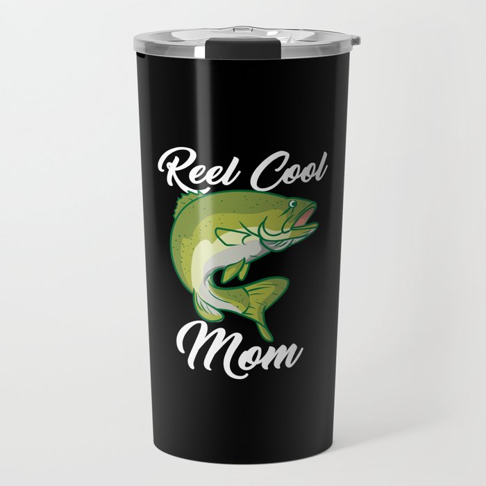 Reel Cool Mom Travel Mug