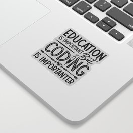 Medical Coder Education Is Important Coding ICD Sticker