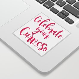 Celebrate Your Curves Sticker