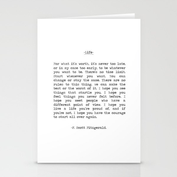 For What It's Worth, It's Never Too Late, F. Scott Fitzgerald quote, Inspiring, Great Gatsby, Life Stationery Cards