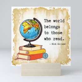 The World Belongs to Readers Mini Art Print