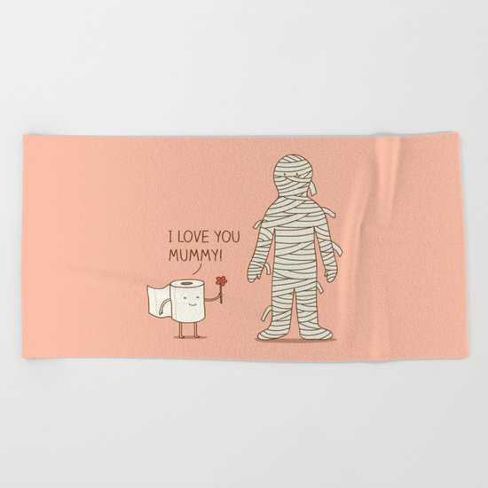 I love mummy Beach Towel
