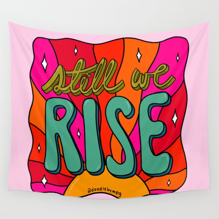 Still We Rise Wall Tapestry