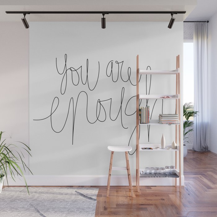 You Are Enough Wall Mural