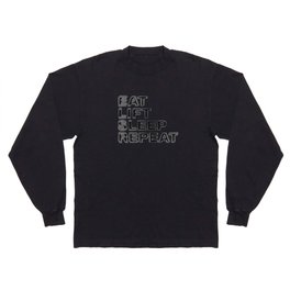 Eat lift sleep repeat vintage rustic black blurred text Long Sleeve T-shirt
