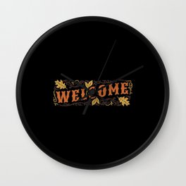 Welcome Autumn Thanksgiving Christmas Holiday Generic Design For Adults Kids Wall Clock