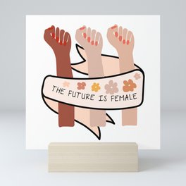 Feminist Future is Female Mini Art Print