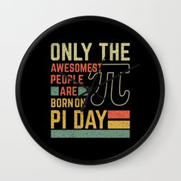 Retro Vintage Awesome People Born Birth On Pi Day Wall Clock