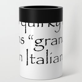 This quirky name means grandma in Italian. Quotes Home Can Cooler