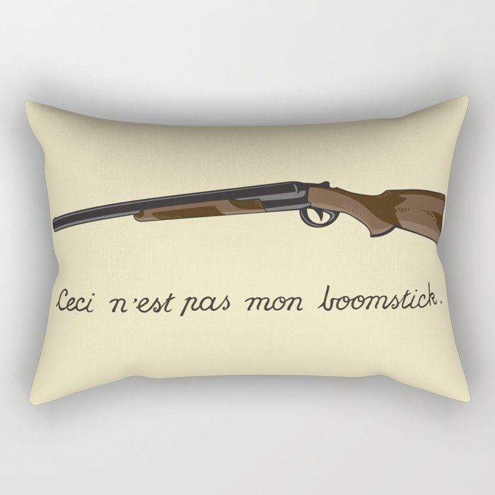 This is not my Boomstick Rectangular Pillow