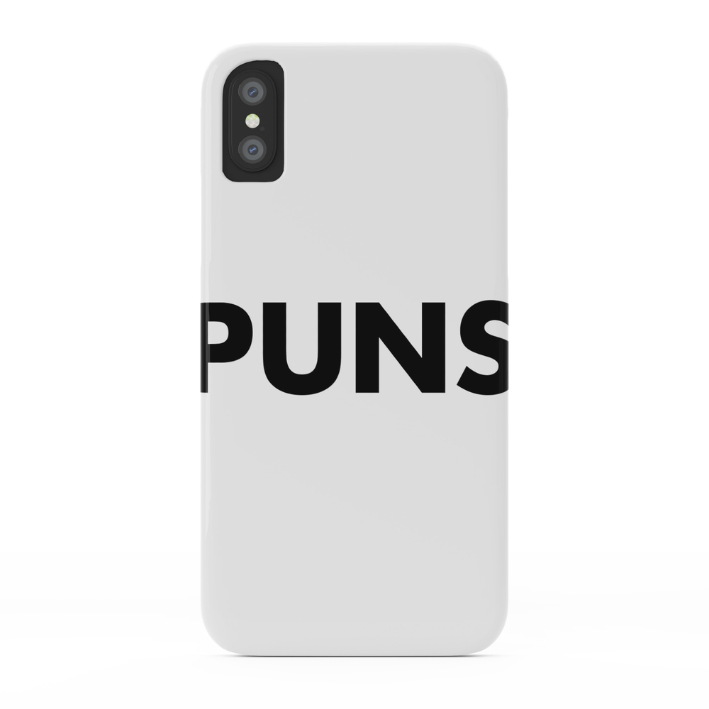 PUNS Phone Case by puns