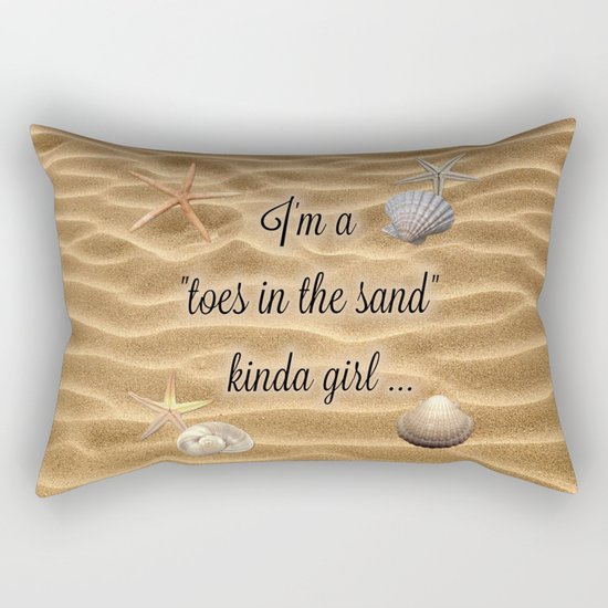 Toes In The Sand Kinda Girl Rectangular Pillow