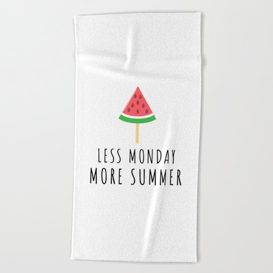 Less Monday More Summer Melon Beach Towel