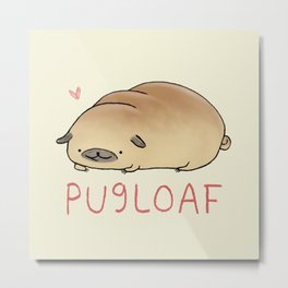 Pugloaf Metal Print | Cute, Awesome, Eme, Pug, Pugs, Pugtato, Puppy, Drawing, Digital, Illustration 