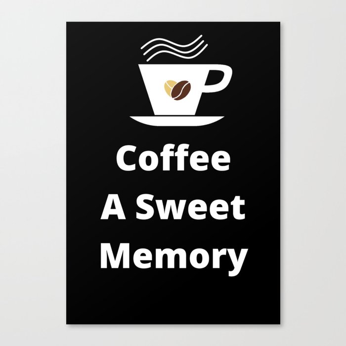 Coffee Sweet Memory Canvas Print