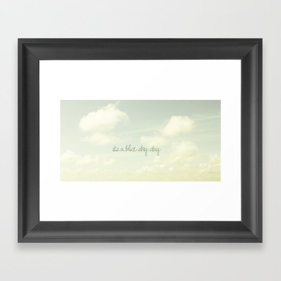 Its a blue sky day II Framed Art Print