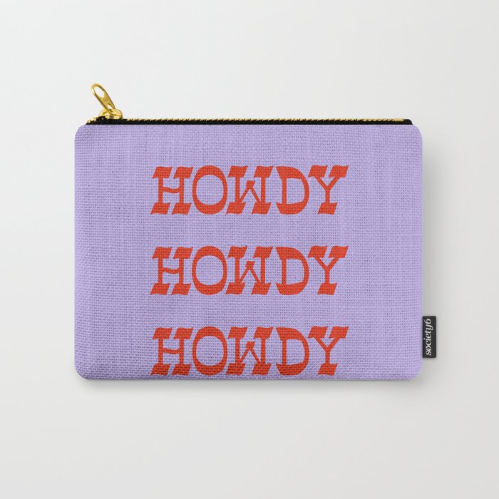 Howdy Howdy!  Lavender and Red Carry-All Pouch