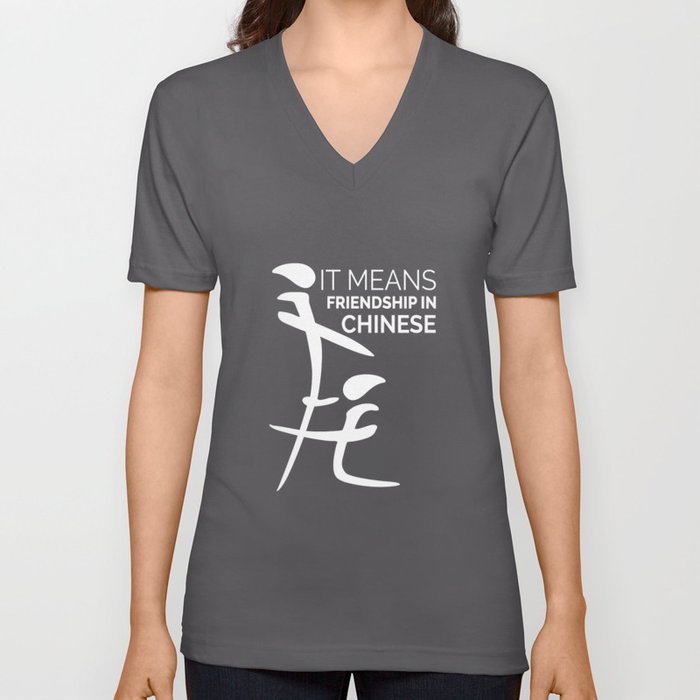 Friendship In Chinese V Neck T Shirt