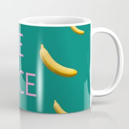 Be Nice Banana  Mug