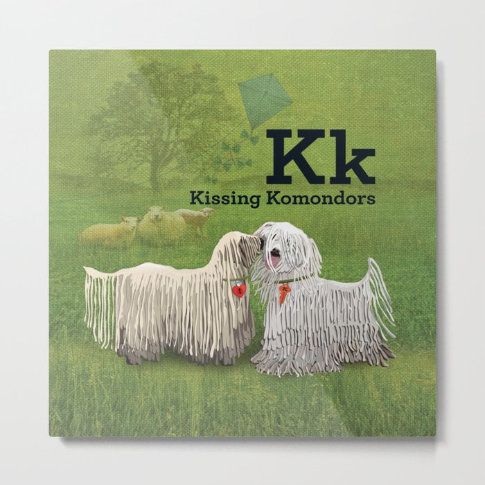 K is for KiSSiNG KOMONDORS Metal Print