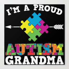 Proud Autism Grandma Canvas Print