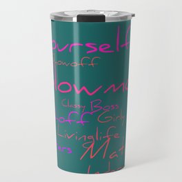 Casual, Cute, and Classy Travel Mug