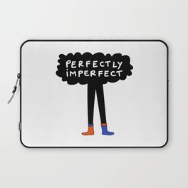 Perfectly Imperfect Laptop Sleeve