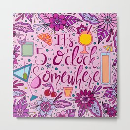 It's 5 O'Clock Somewhere Pink Palette | Happy Hour | Party | Celebrate Metal Print