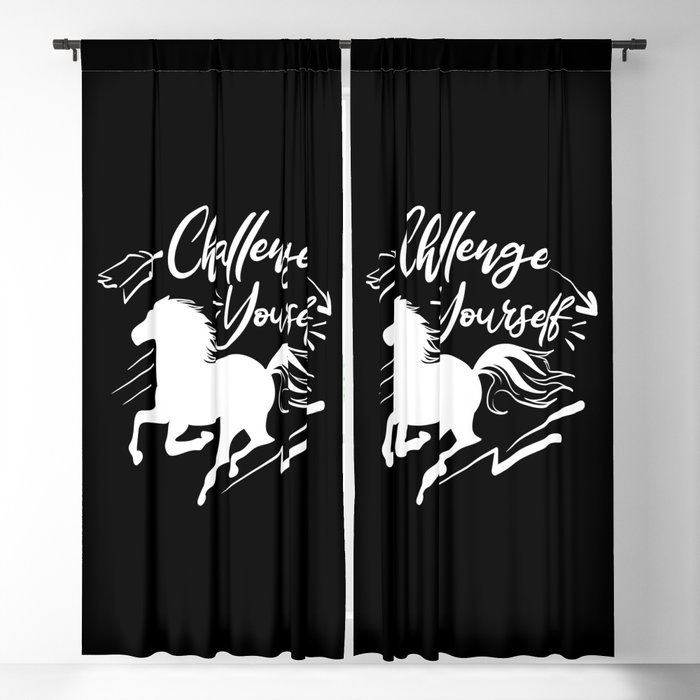 Challenge Yourself Motivational Slogan Horse Blackout Curtain