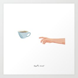 Coffee Come Here Art Print