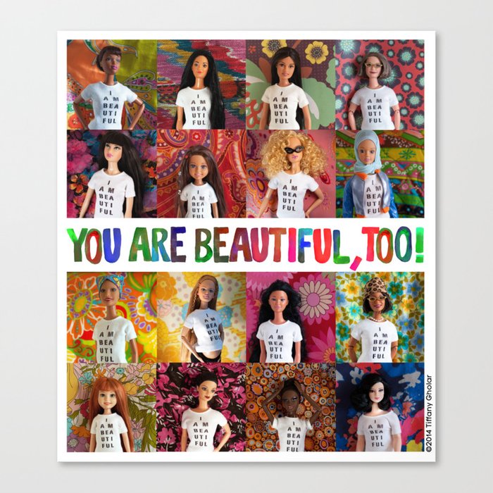 You Are Beautiful, Too! (square) Canvas Print