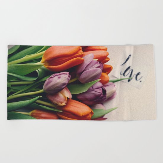 Love and Tulips Beach Towel