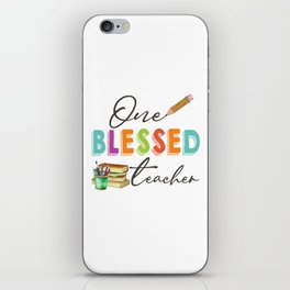 One blessed teacher quote gift iPhone Skin