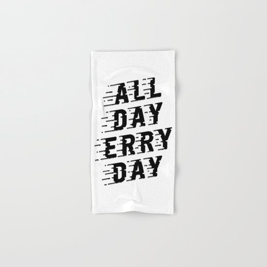 All Day Erry Day Hand & Bath Towel