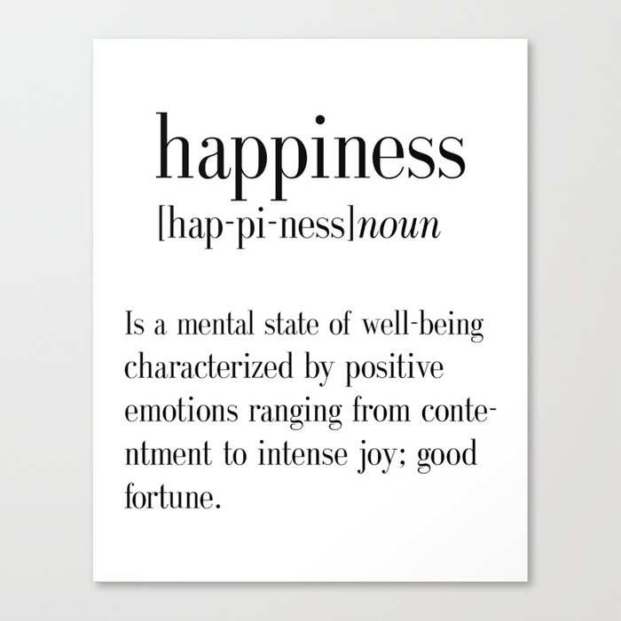 Happiness Definition Adult College Dorm Room Decor Dorm Wall Art Dictionary Art Print Office De Canvas Print By Typodesign