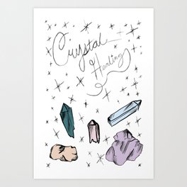 CRYSTAL HEALING Art Print