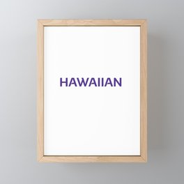 hawaiian Framed Mini Art Print