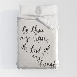 Be Thou My Vision Duvet Cover