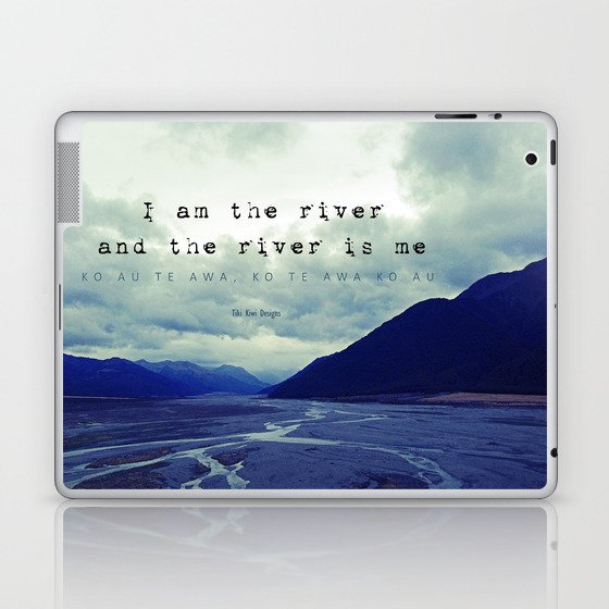 I am the River and the River is Me - Maori Wisdom - the world view Laptop & iPad Skin