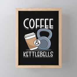 Coffee & Kettlebells Framed Mini Art Print