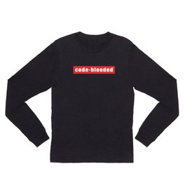 Code-blooded Long Sleeve T Shirt