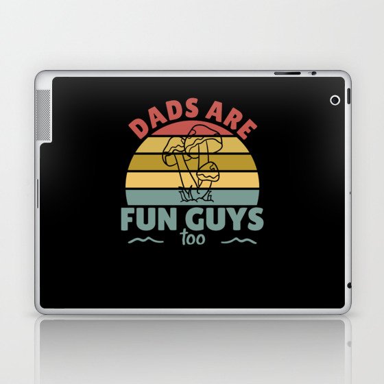 Dads Are Fun Guys Too Funny Father's Day Gift Laptop & iPad Skin