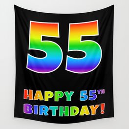 [ Thumbnail: HAPPY 55TH BIRTHDAY - Multicolored Rainbow Spectrum Gradient Wall Tapestry ]