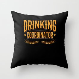 Drinking Coordinator Throw Pillow