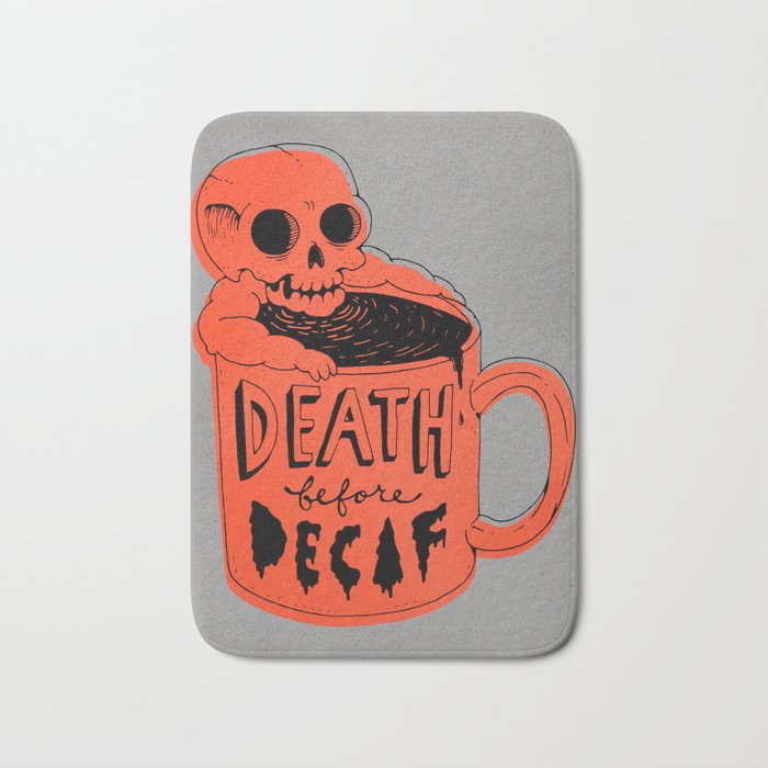 Death Before Decaf Bath Mat