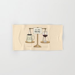 Coffee and Red Wine - Life’s About Balance Hand & Bath Towel