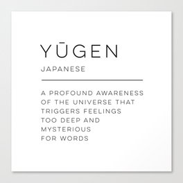 Yūgen Definition Canvas Print