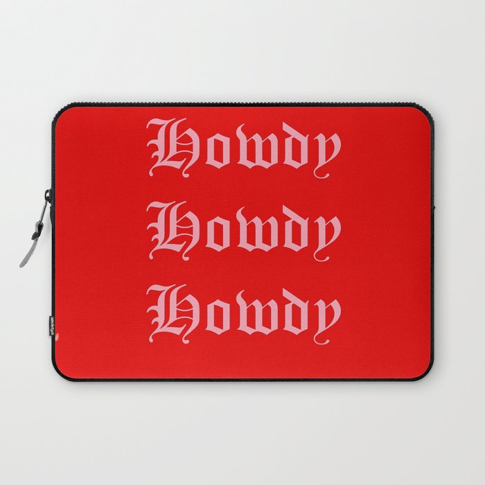 Old English Howdy Pink and Red Laptop Sleeve